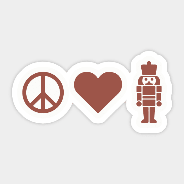 Peace Love Nutcracker Sticker by CreativeSage